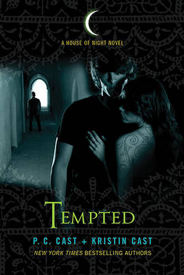 Tempted: A House of Night Novel by Kristin Cast