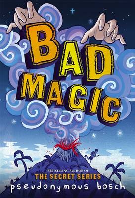 Bad Magic - Free Preview (the First 10 Chapters) book