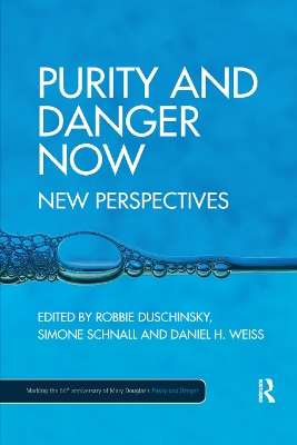 Purity and Danger Now: New Perspectives book