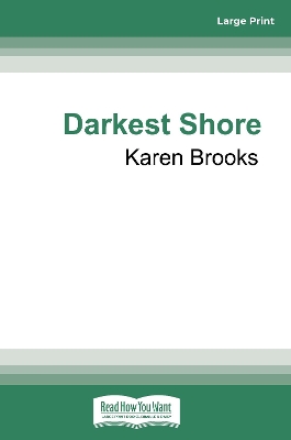 The Darkest Shore by Karen Brooks
