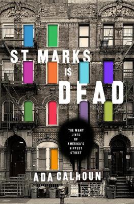 St. Marks Is Dead book