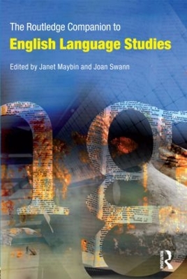 The Routledge Companion to English Language Studies by Janet Maybin