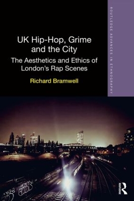 UK Hip-Hop, Grime and the City book