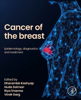 Cancer of the Breast: Epidemiology, Diagnostics and Treatment book