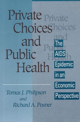 Private Choices and Public Health book