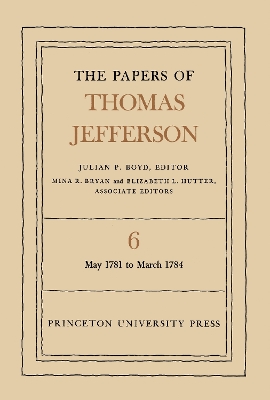 The The Papers of Thomas Jefferson by Thomas Jefferson