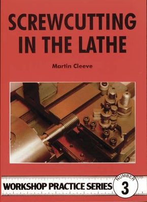 Screw-cutting in the Lathe book