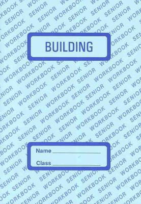 Senior Workbook: Building: Building book