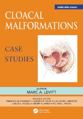 Cloacal Malformations: Case Studies book