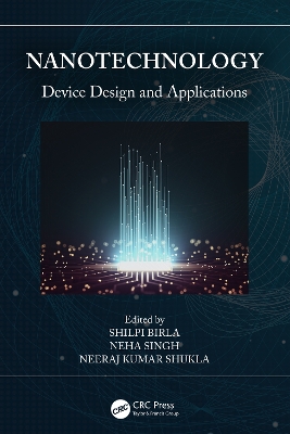 Nanotechnology: Device Design and Applications book