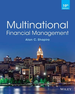 Multinational Financial Management, Tenth Edition by Alan C. Shapiro