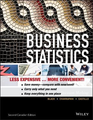 Business Statistics For Contemporary Decision Making by Ken Black