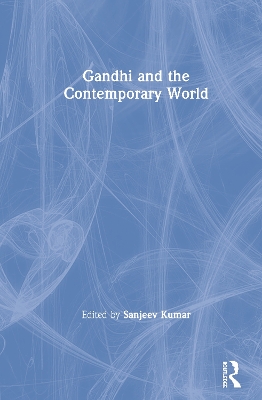 Gandhi and the Contemporary World book