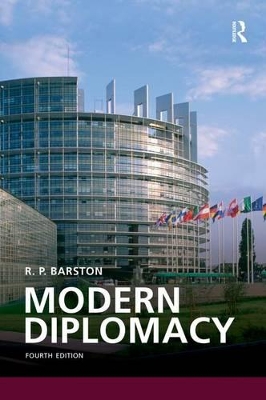 Modern Diplomacy by R. P. Barston