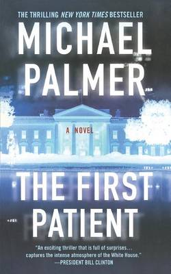 First Patient by Michael Palmer
