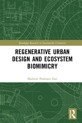 Regenerative Urban Design and Ecosystem Biomimicry book