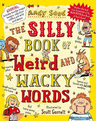 Silly Book of Weird and Wacky Words book