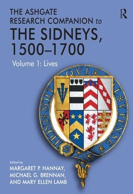 The Ashgate Research Companion to The Sidneys, 1500-1700: Volume 1: Lives book