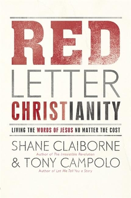 Red Letter Christianity by Shane Claiborne