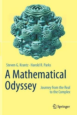 A Mathematical Odyssey by Steven G. Krantz