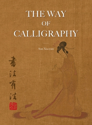 The Way of Calligraphy book