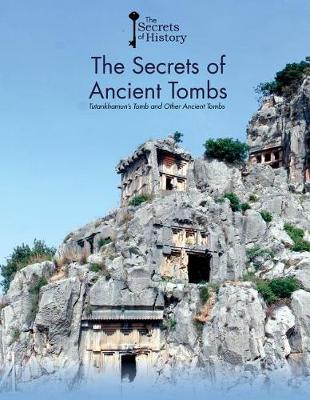 Secrets of Ancient Tombs book