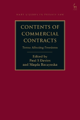 Contents of Commercial Contracts: Terms Affecting Freedoms by Paul S Davies