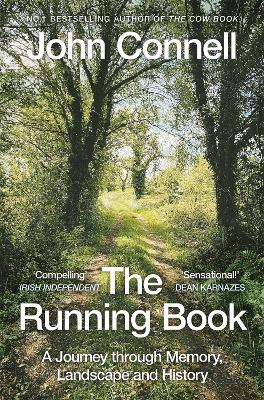 The Running Book: A Journey through Memory, Landscape and History book