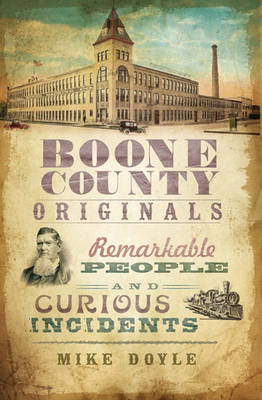 Boone County Originals by Mike Doyle