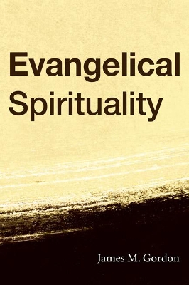 Evangelical Spirituality book