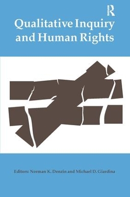 Qualitative Inquiry and Human Rights book