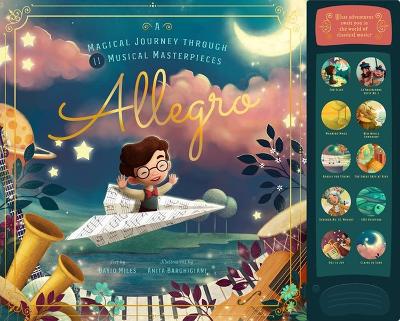 Allegro: A Musical Journey Through 11 Musical Masterpieces book