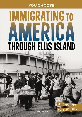 Immigrating to America Through Ellis Island book