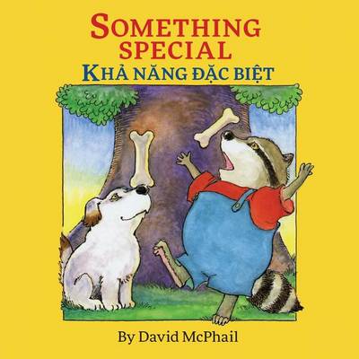Something Special / Kha Nang Dac Biet by David M McPhail