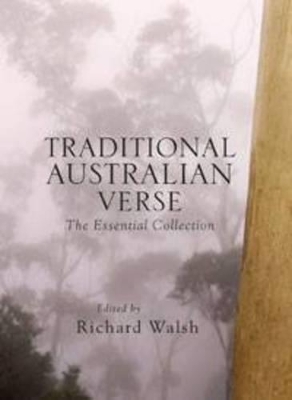 Traditional Australian Verse by Richard Walsh