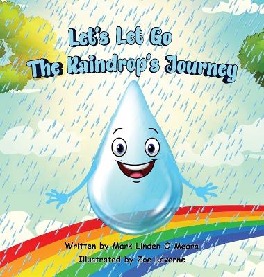 Let's Let Go - The Raindrop's Journey book