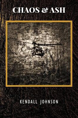 Chaos and Ash book
