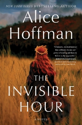 The Invisible Hour by Alice Hoffman