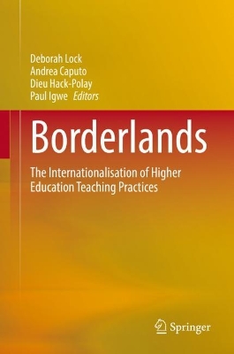 Borderlands: The Internationalisation of Higher Education Teaching Practices book