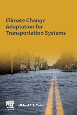 Climate Change Adaptation for Transportation Systems book