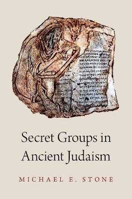 Secret Groups in Ancient Judaism book