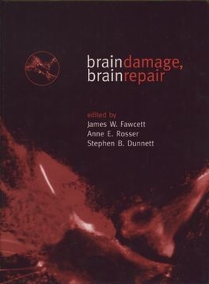 Brain Damage, Brain Repair book