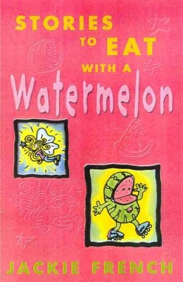 Stories to Eat with a Watermelon book