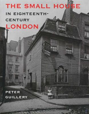 Small House in Eighteenth-Century London book