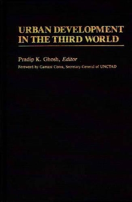 Urban Development in the Third World book