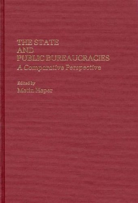 State and Public Bureaucracies book