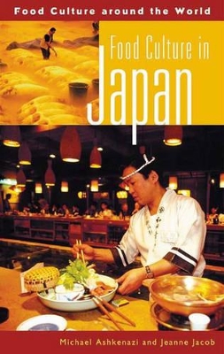 Food Culture in Japan by Michael Ashkenazi