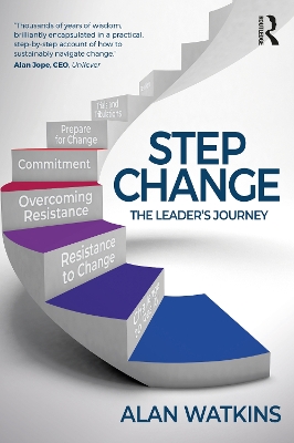 Step Change: The Leader’s Journey by Alan Watkins