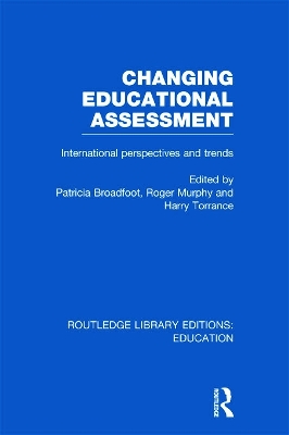 Changing Educational Assessment by Patricia Broadfoot