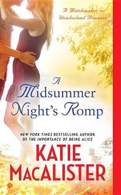 Midsummer Night's Romp by Katie MacAlister